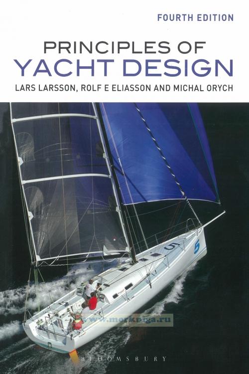 Principles of Yacht Design. Fourth edition Lars Larsson & Rolf E