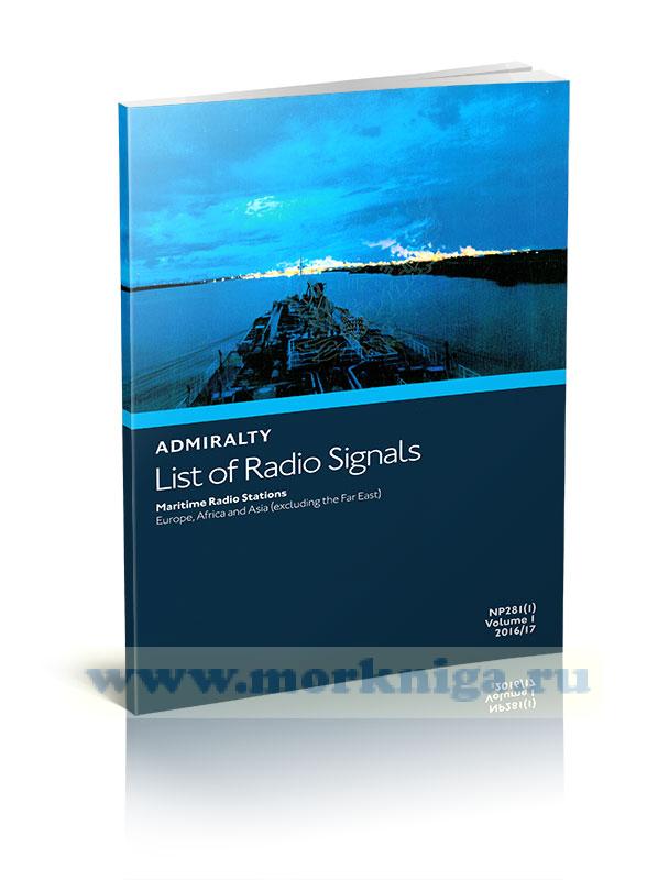 Admiralty list of radio signals. Vol 1. NP281(1) (ALRS). 2016/2017