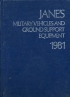 Jane's military venicles and ground support equipment. 1981   