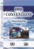 Imo Conventions. Short briefing ������� �.�. ���������� 
