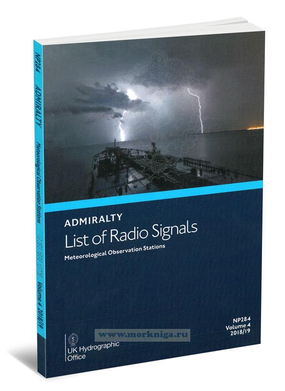 Admiralty list of radio signals. Vol 4. NP284 (ALRS)