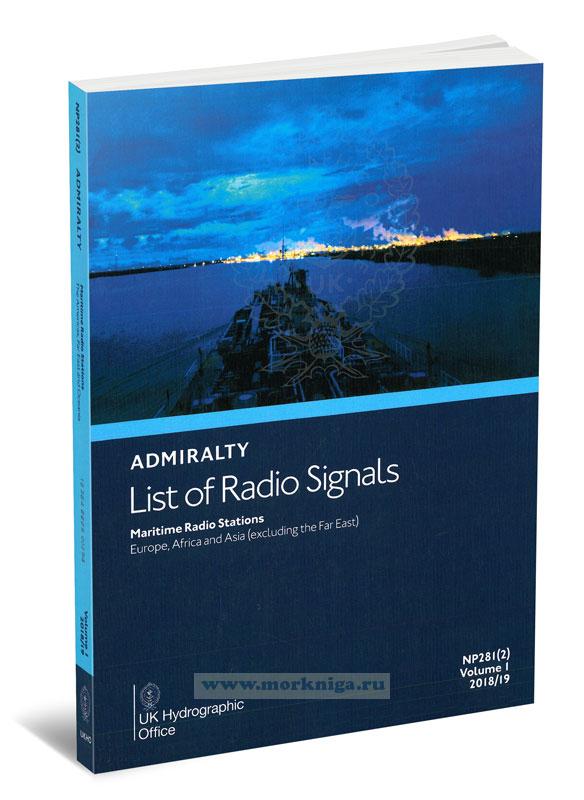 Admiralty list of radio signals. Vol 1. NP281(2) (ALRS). 2018/2019
