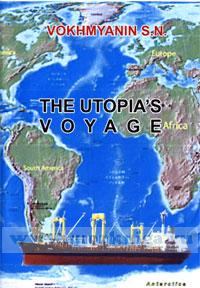 The Utopia's voyage. Рейс судна 