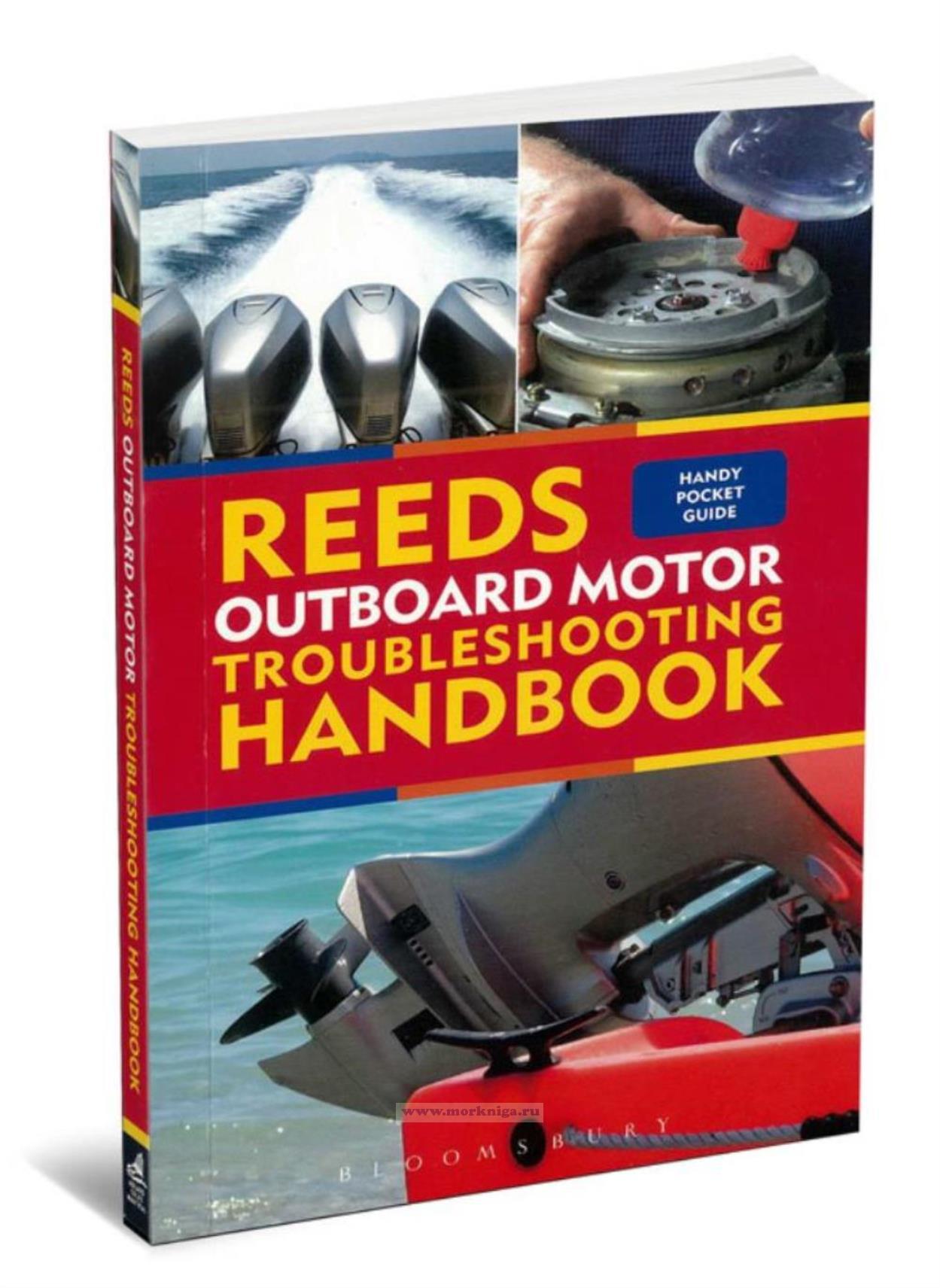 Reeds Outboard Motor Troubleshooting Handbook. Руководство по устранению неисправностей подвесного мотора