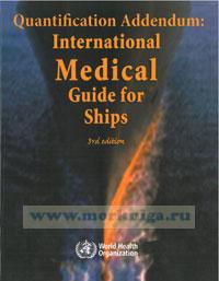 Quantification Addendum: International Medical Guide for ships (3rd edition)