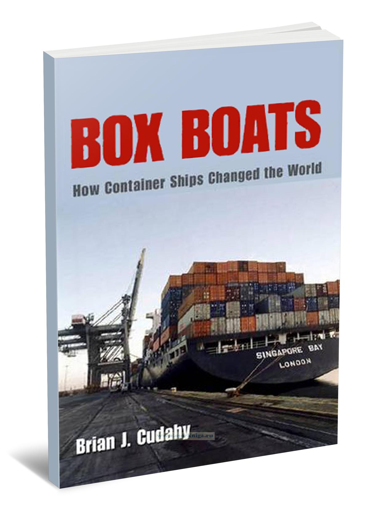 How Container Ships Changed the World Как контейнеровозы изменили мир