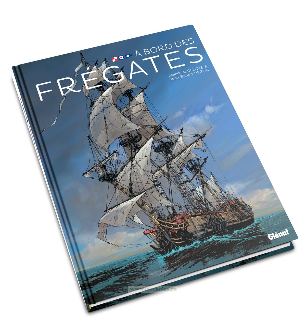 A bord des fregates/На борту фрегатов