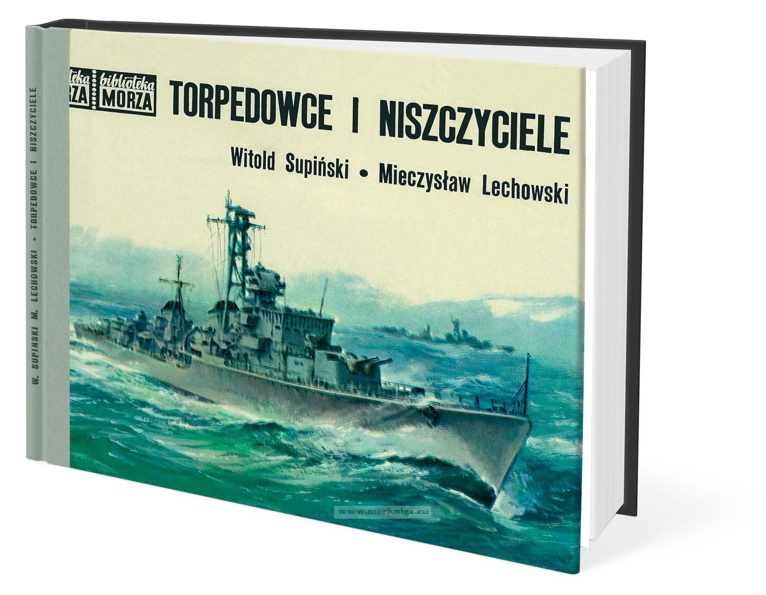 Torpedowce i niszczyciele/Миноносцы и эсминцы