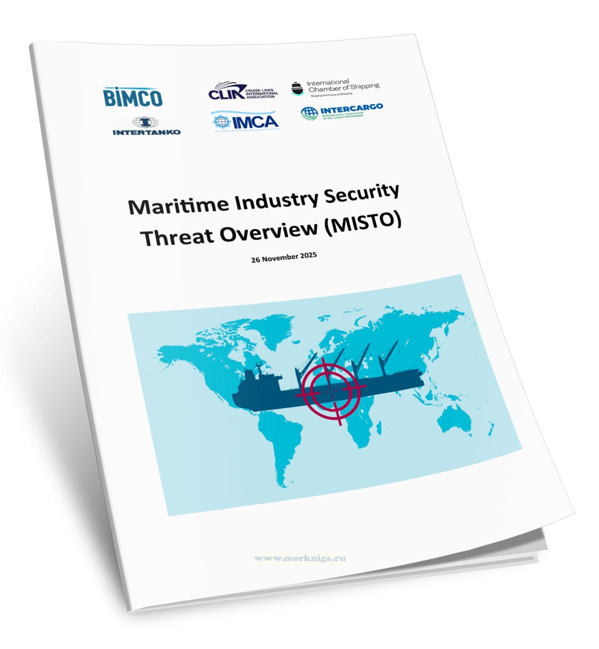 Maritime Industry Security Threat Overview (MISTO)/Обзор угроз безопасности в морской отрасли