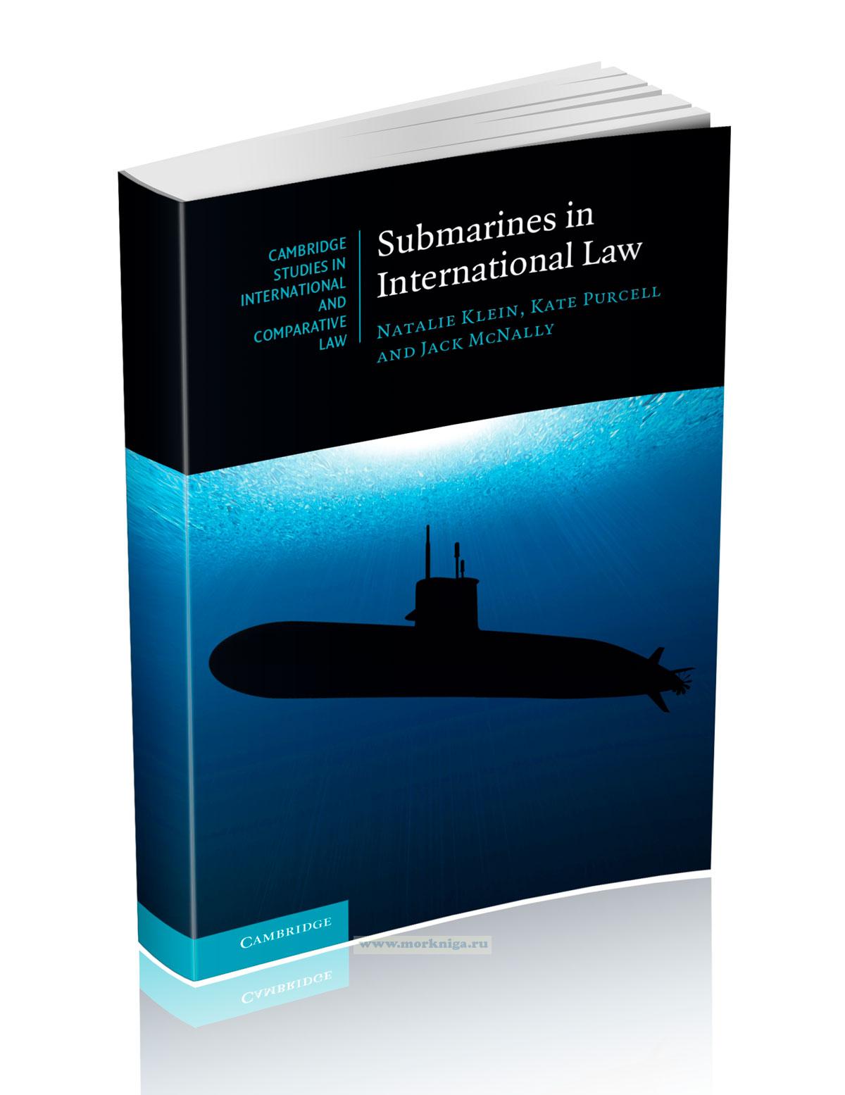 Submarines in International Law/Подводные лодки в международном праве