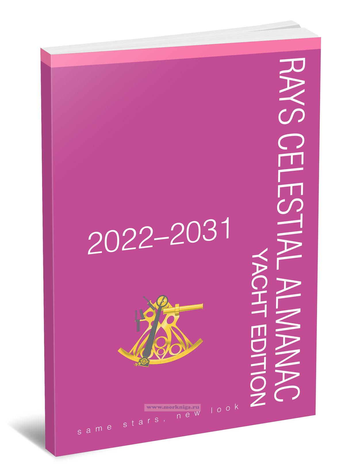 RAYS celestial almanac 2022-2031. Yacht Edition