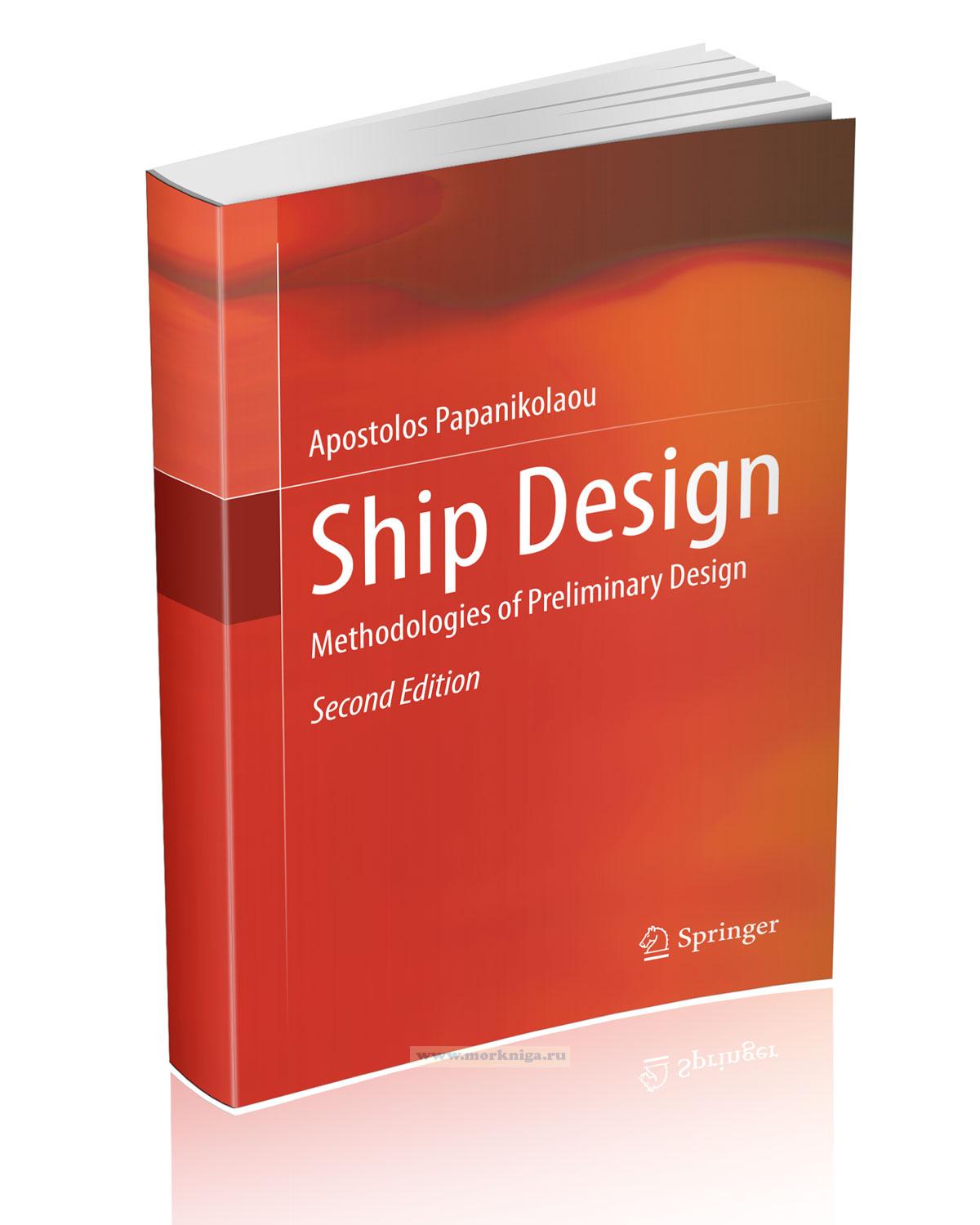 Ship Design: Methodologies of Preliminary Design/Проектирование судов: методологии предварительного проектирования
