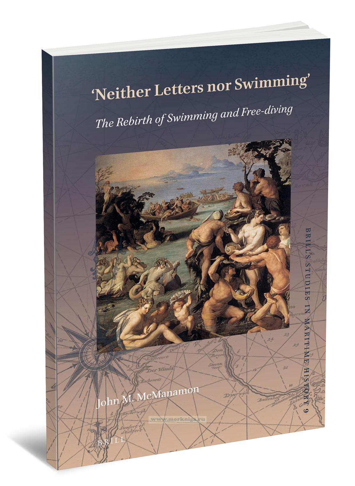 Neither Letters nor Swimming - The Rebirth of Swimming and Free-diving/Ни письма, ни плавания. Возрождение плавания и фридайвинга
