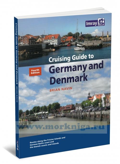 Cruising Guide to Germany and Denmark Яхтенный путеводитель по Германии и Дании