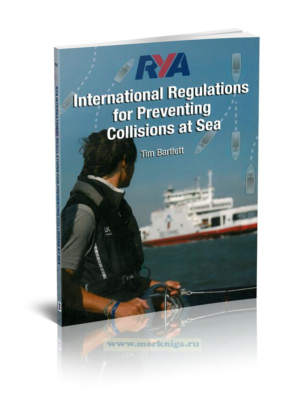 RYA International Regulations for Preventing Collisions at Sea. Международные правила предупреждения столкновений судов в море RYA