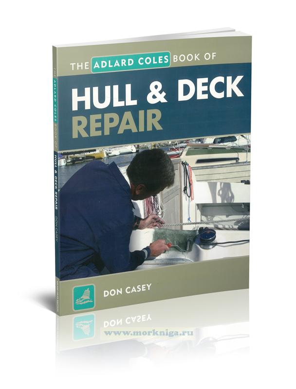 Hull & deck repair/Ремонт корпуса и палубы
