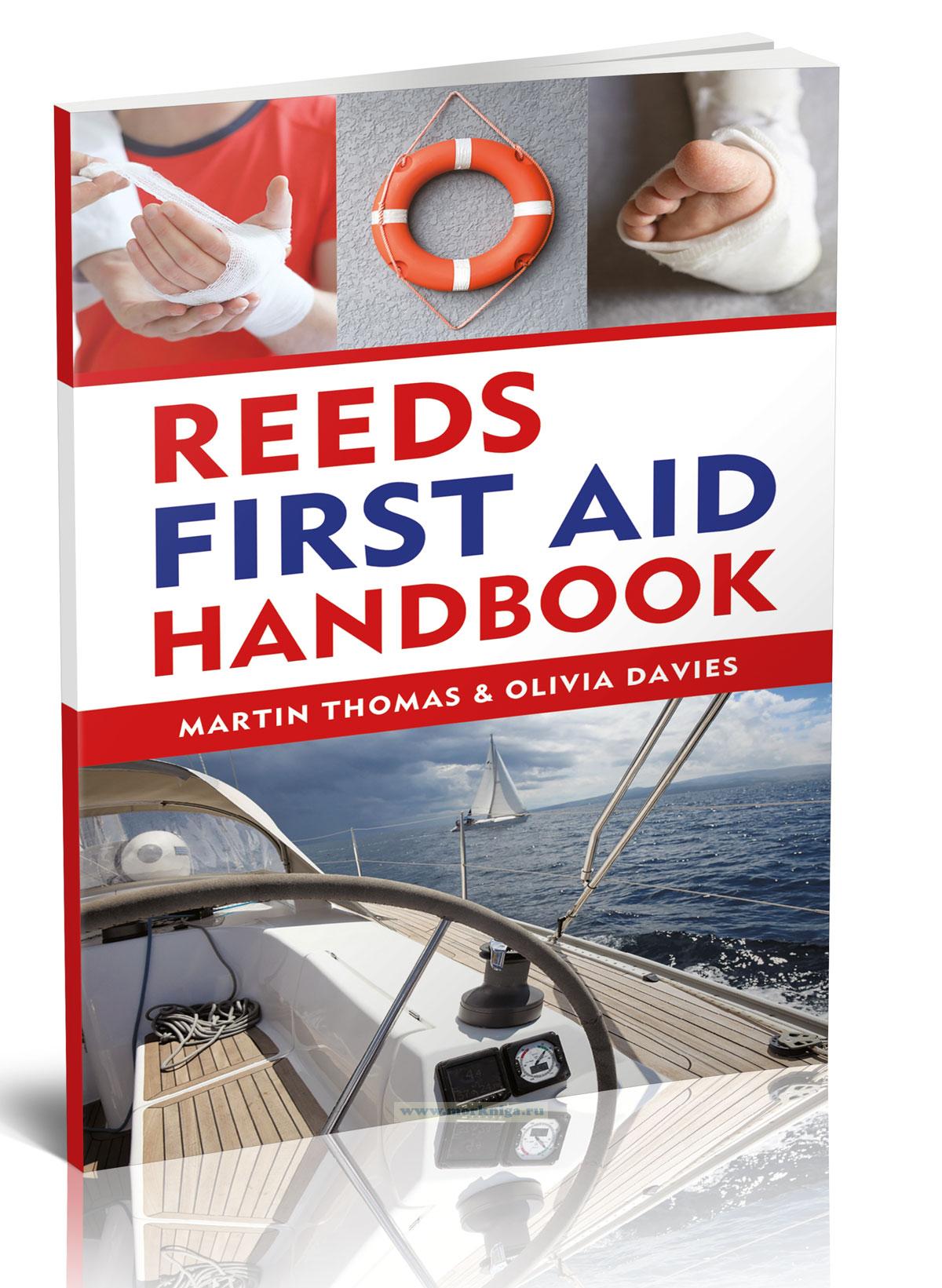 Reeds First Aid Handbook/Руководство по оказанию первой помощи Reeds