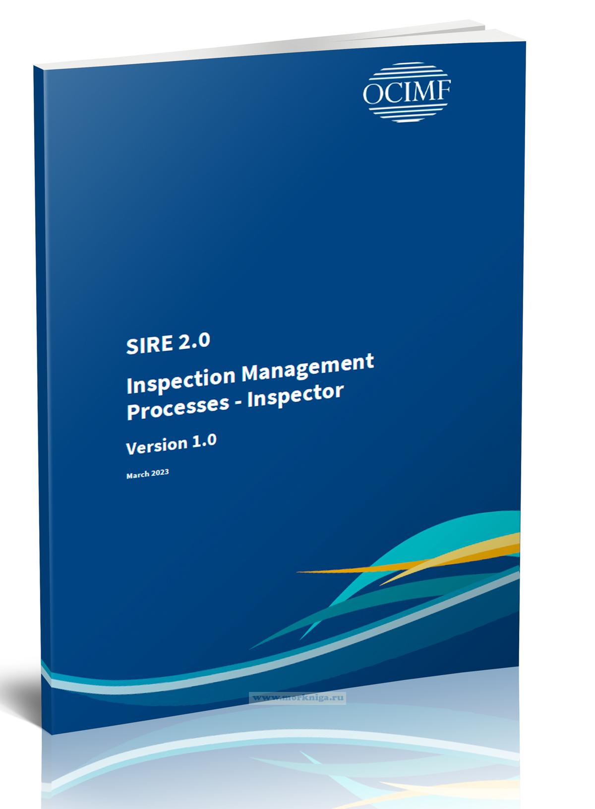 SIRE 2.0 Inspection Management Processes - Inspector/SIRE 2.0 Процессы управления проверками - Инспектор