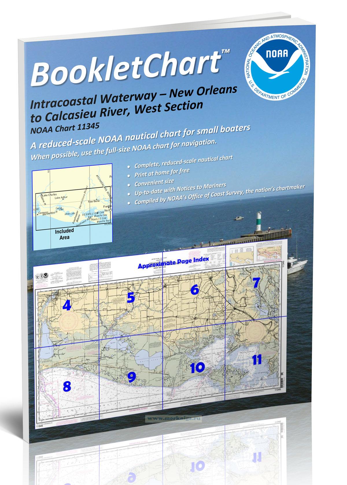 NOAA Chart 11345 Intercoastal Waterway - New Orleans to Calcasieu River, West Section/Национальное управление океанических и атмосферных исследований Карта 11345 Морской Путь из Нового Орлеана до реки Калькасье, Западный участок