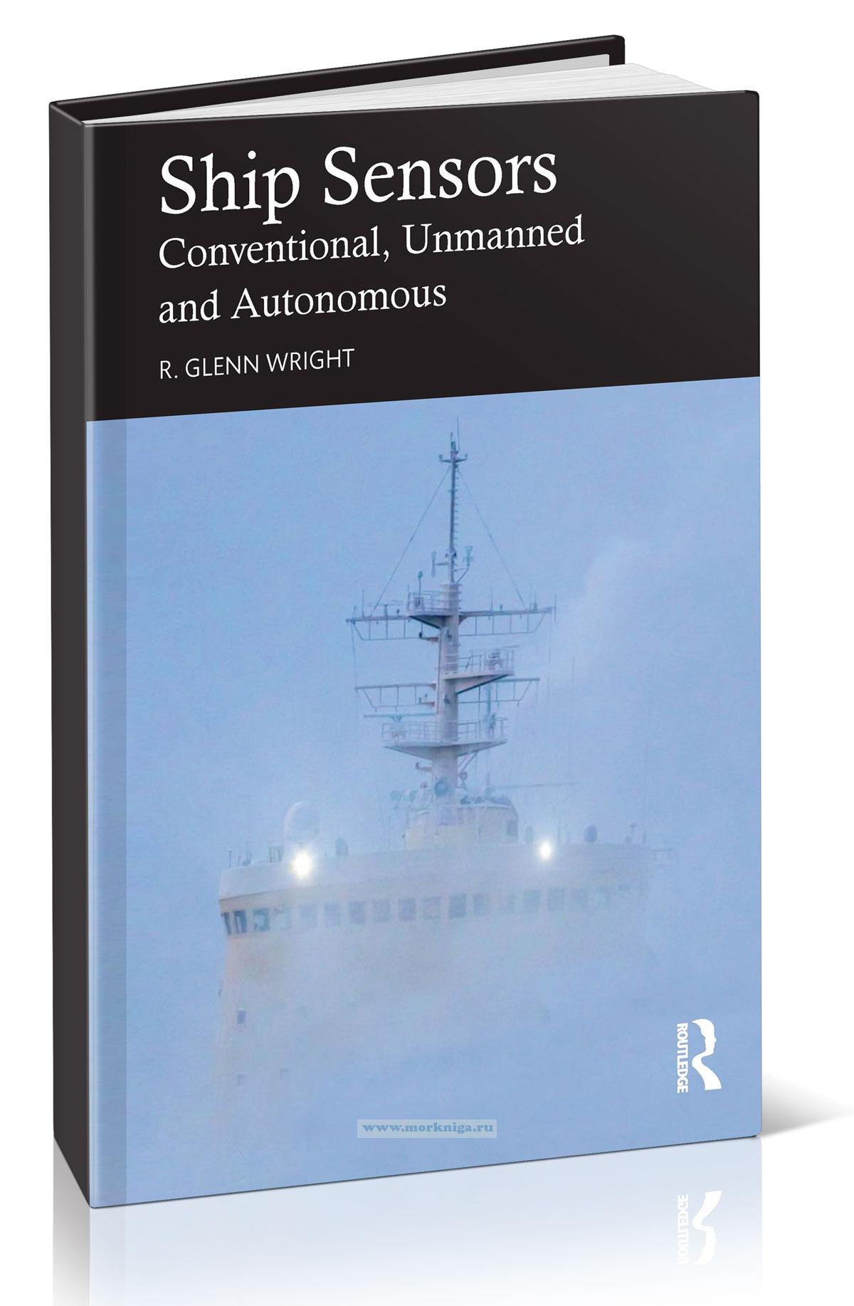 Ship Sensors | Conventional, Unmanned and Autonomous/Судовые датчики. Обычные, беспилотные и автономные
