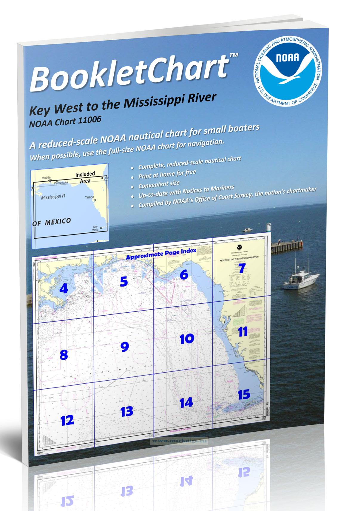 NOAA Chart 11006 Key West to the Mississippi River/Национальное управление океанических и атмосферных исследований Карта 11006 От Ки-Уэст до реки Миссисипи