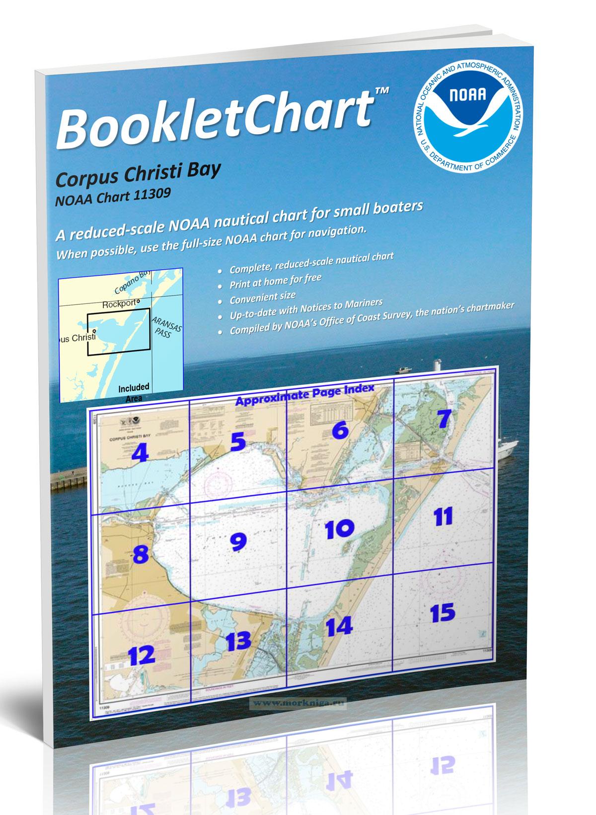 NOAA Chart 11309 Corpus Christi Bay/Национальное управление океанических и атмосферных исследований Карта 11309 Залив Корпус Кристи