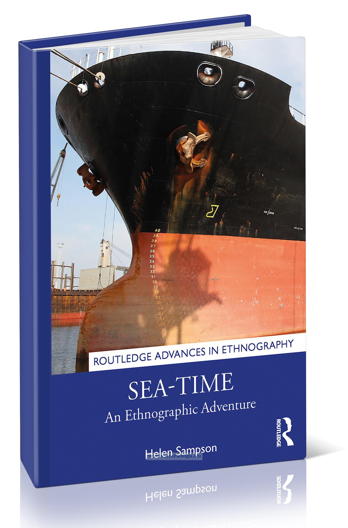 Sea-Time An Ethnographic Adventure/Морское время Этнографическое приключение