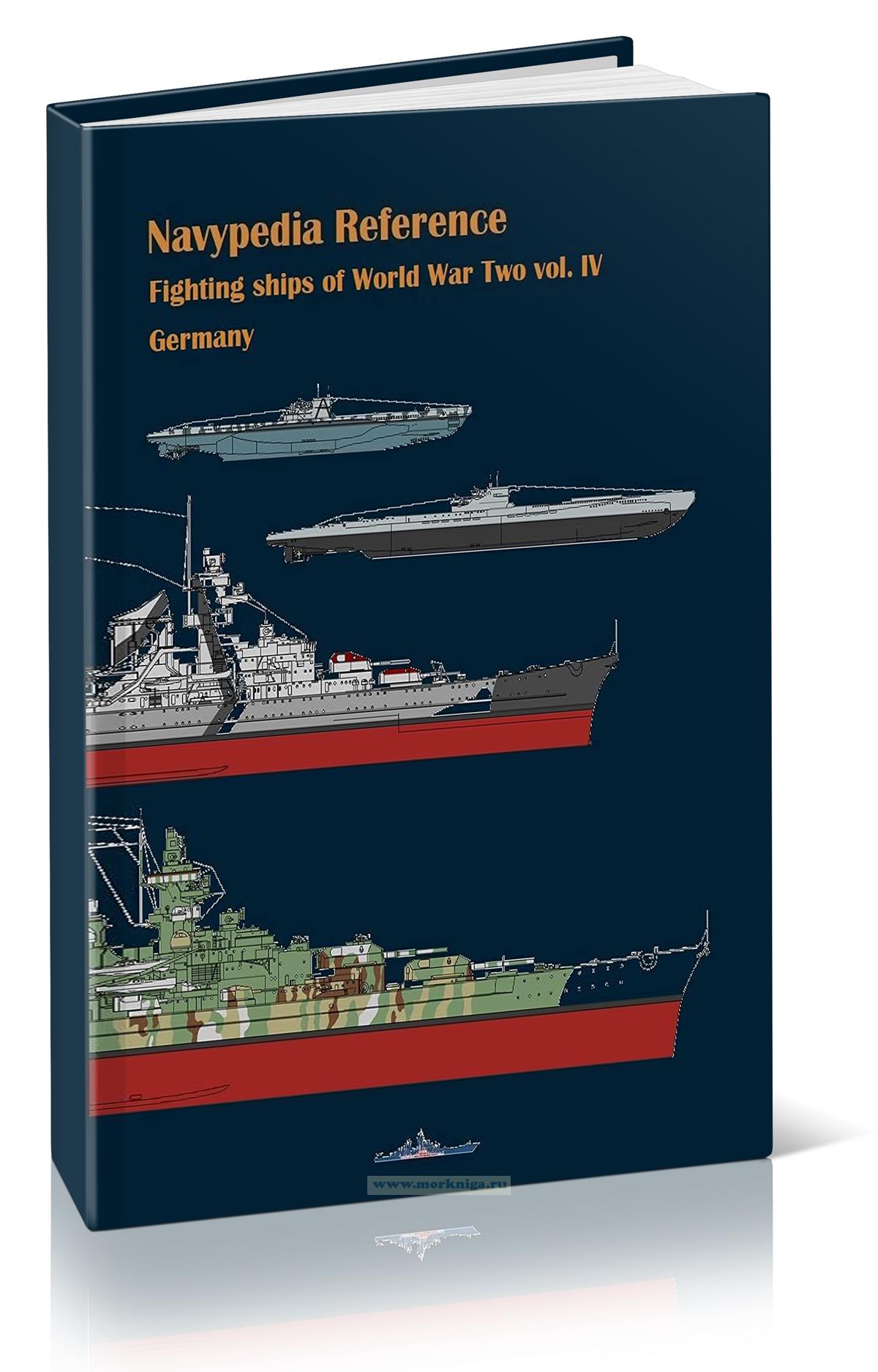 Fighting Ships of World War Two 1937-1945. Volume IV Germany (I. Gogin, A. Dashyan) / Боевые корабли Второй мировой войны 1937-1945. Том IV Германия (И. Гогин, А. Дашьян)