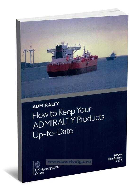 Admiralty How to Keep Your ADMIRALTY Products Up-to-Date. NP294 (ALRS)