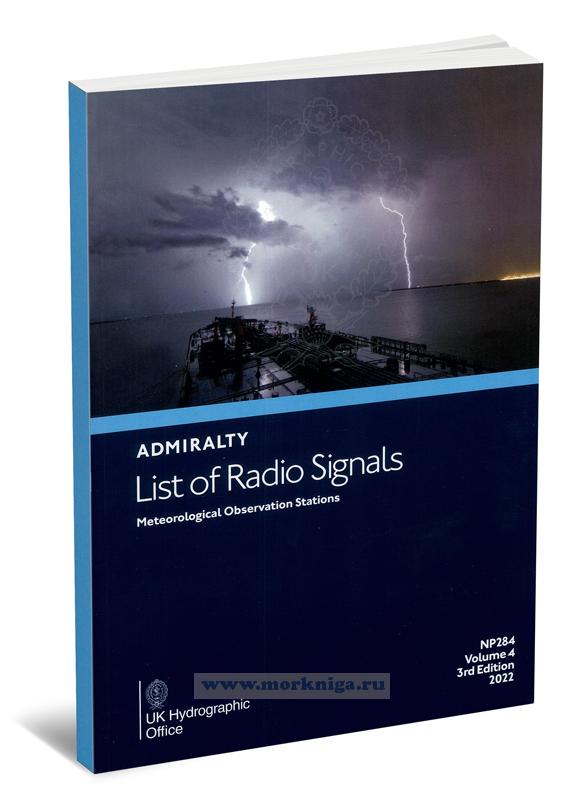 Admiralty list of radio signals. Vol 4. NP284 (ALRS)