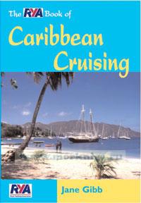 The RYA Book of Caribbean Cruising
