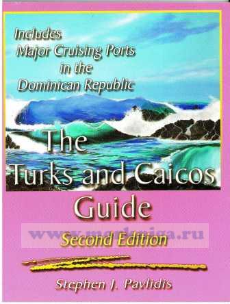 The Turks and Caicos Guide