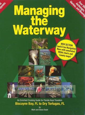 Managing the Waterway
