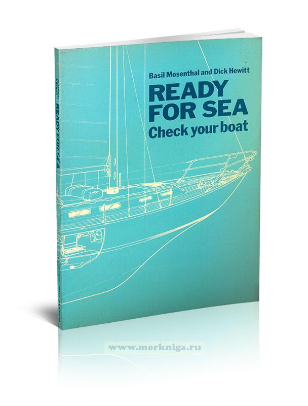 Ready for sea. Check your boat/Готовность к выходу в море. Проверьте свою лодку