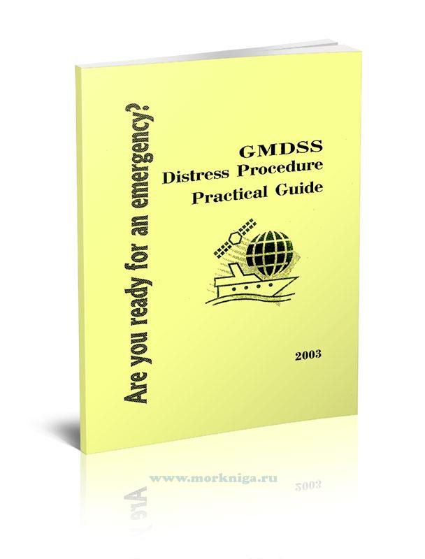 Бедствия, процедуры ГМССБ. GMDSS Distress Procedure Practical Guide