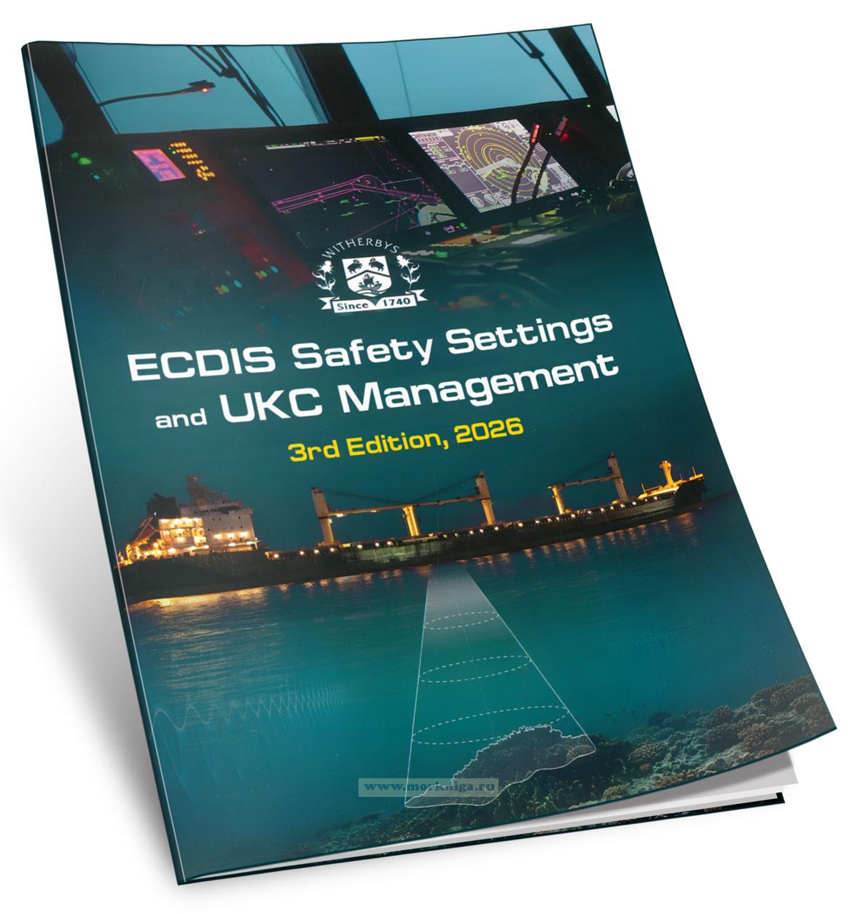 ECDIS Safety Settings and UKC Management