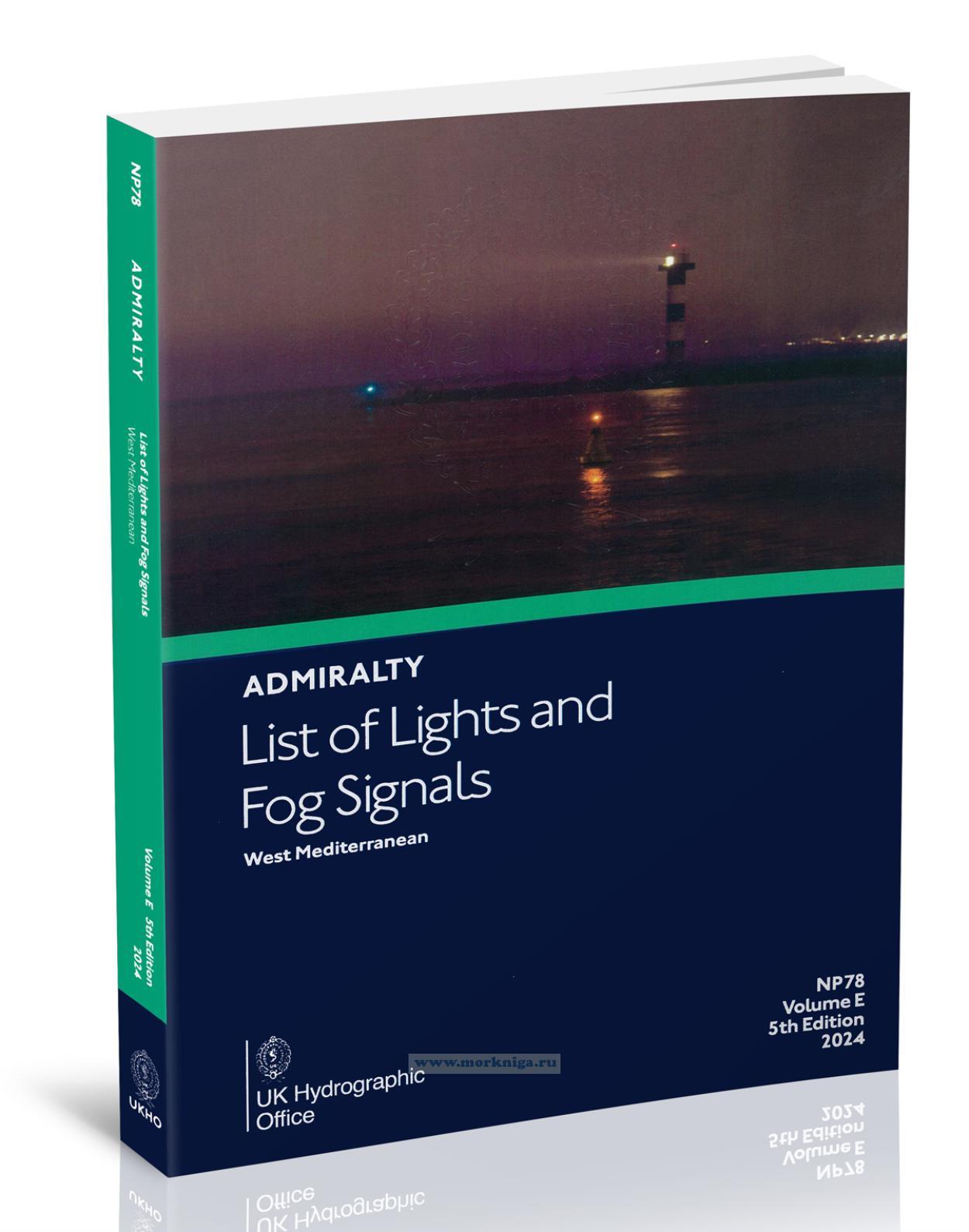 Admiralty List of Lights and Fog Signals. West Mediterranean. NP78. Volume E. 2024