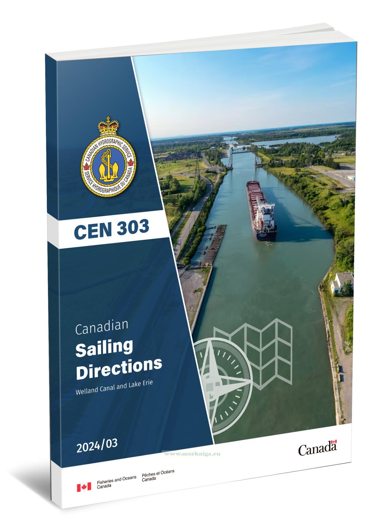 CEN 303 Canadian Sailing Directions. Welland Canal and Lake Erie/Канадские лоции. Канал Велланд и озеро Эри