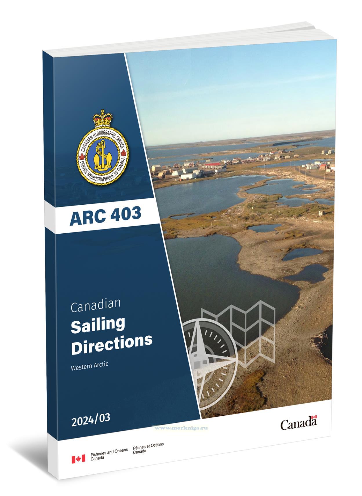 ARC 403 Canadian Sailing Directions. Western Arctic/Канадские лоции. Западная Арктика