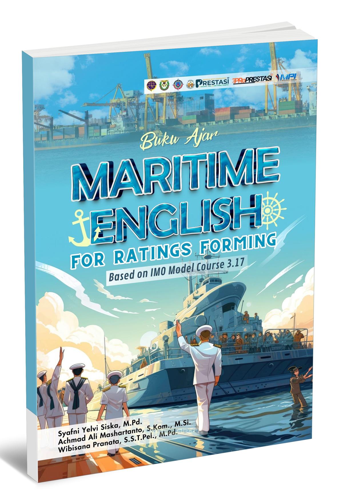 Maritime English for Ratings Forming. Based on IMO Model Course 3.17