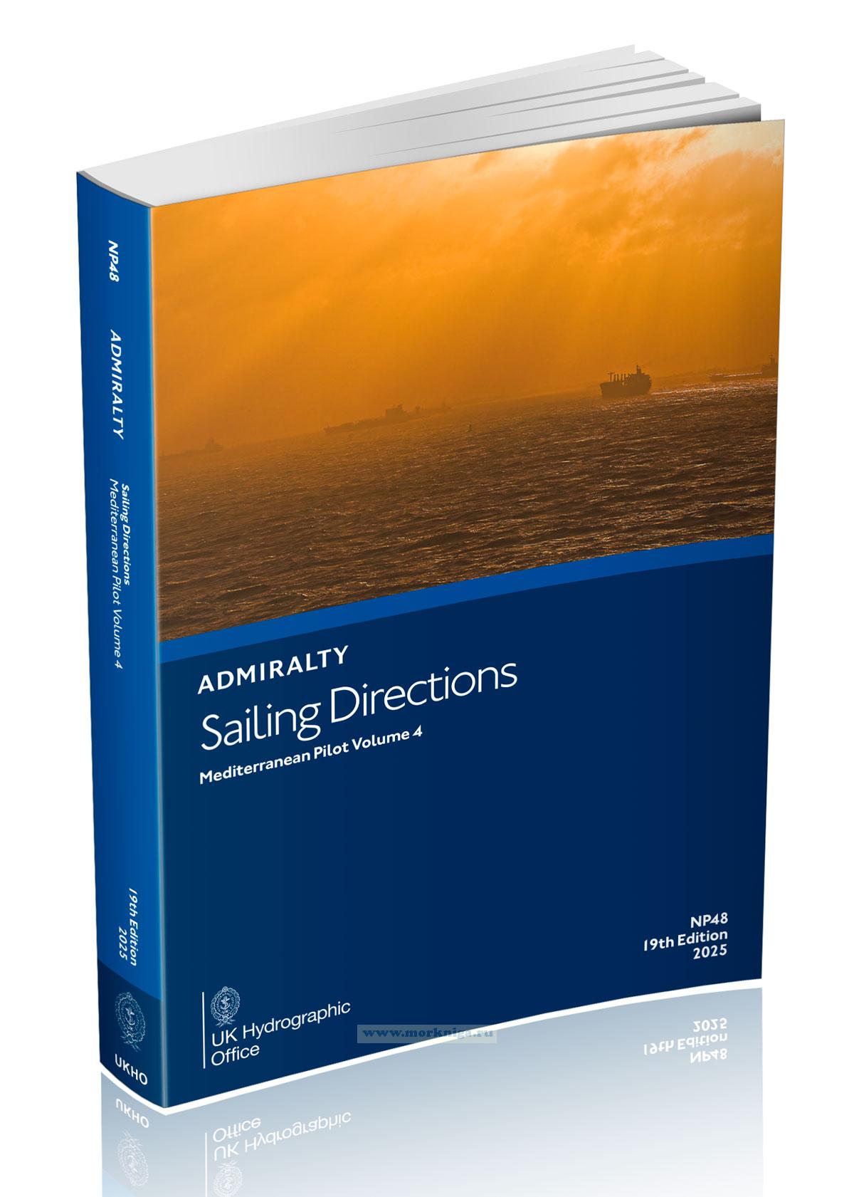 Admiralty sailing directions. NP48. Mediterranean pilot. Vol. 4