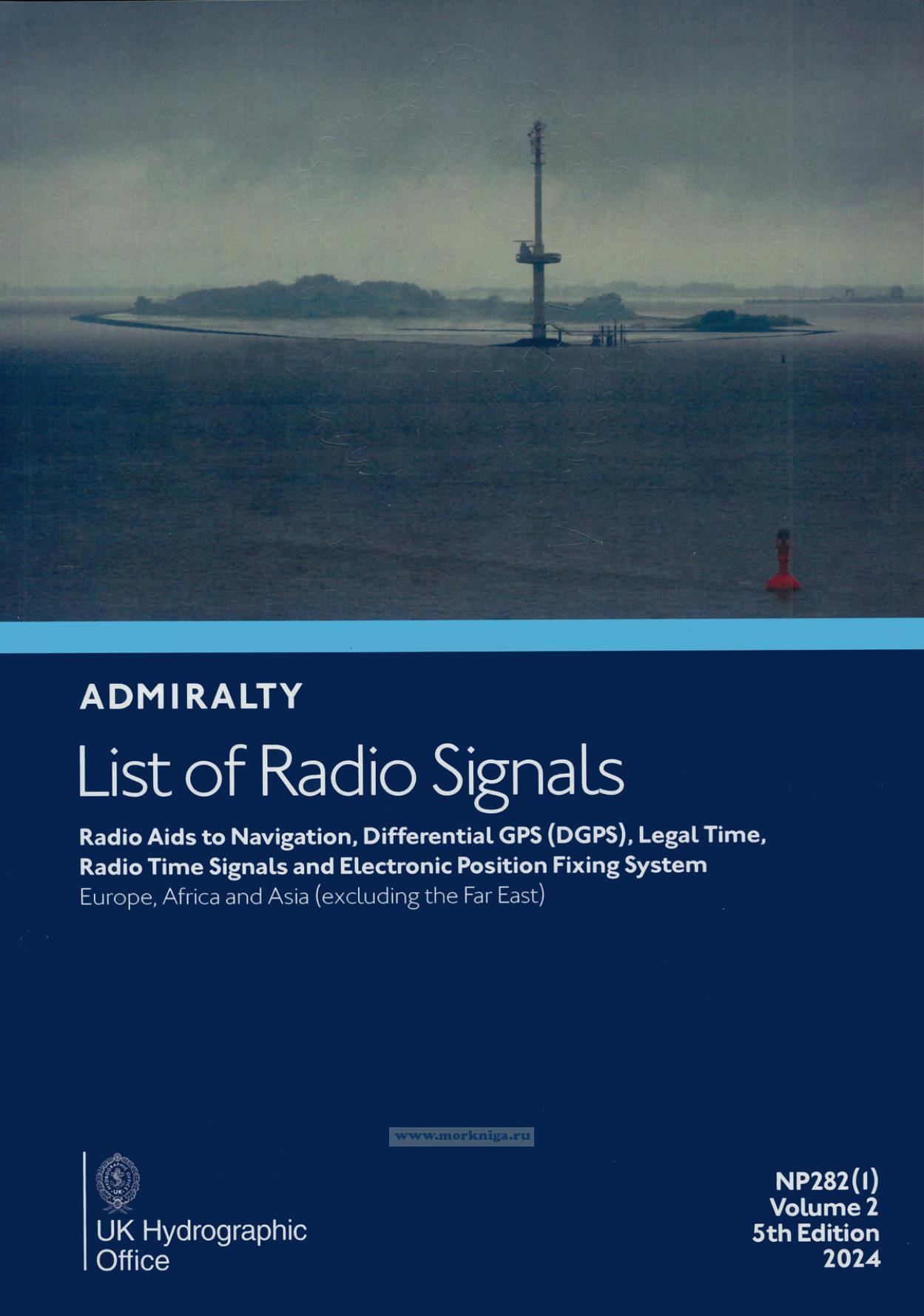 Admiralty list of radio signals. Vol 2. NP282 (1) (ALRS). Radio aids to
