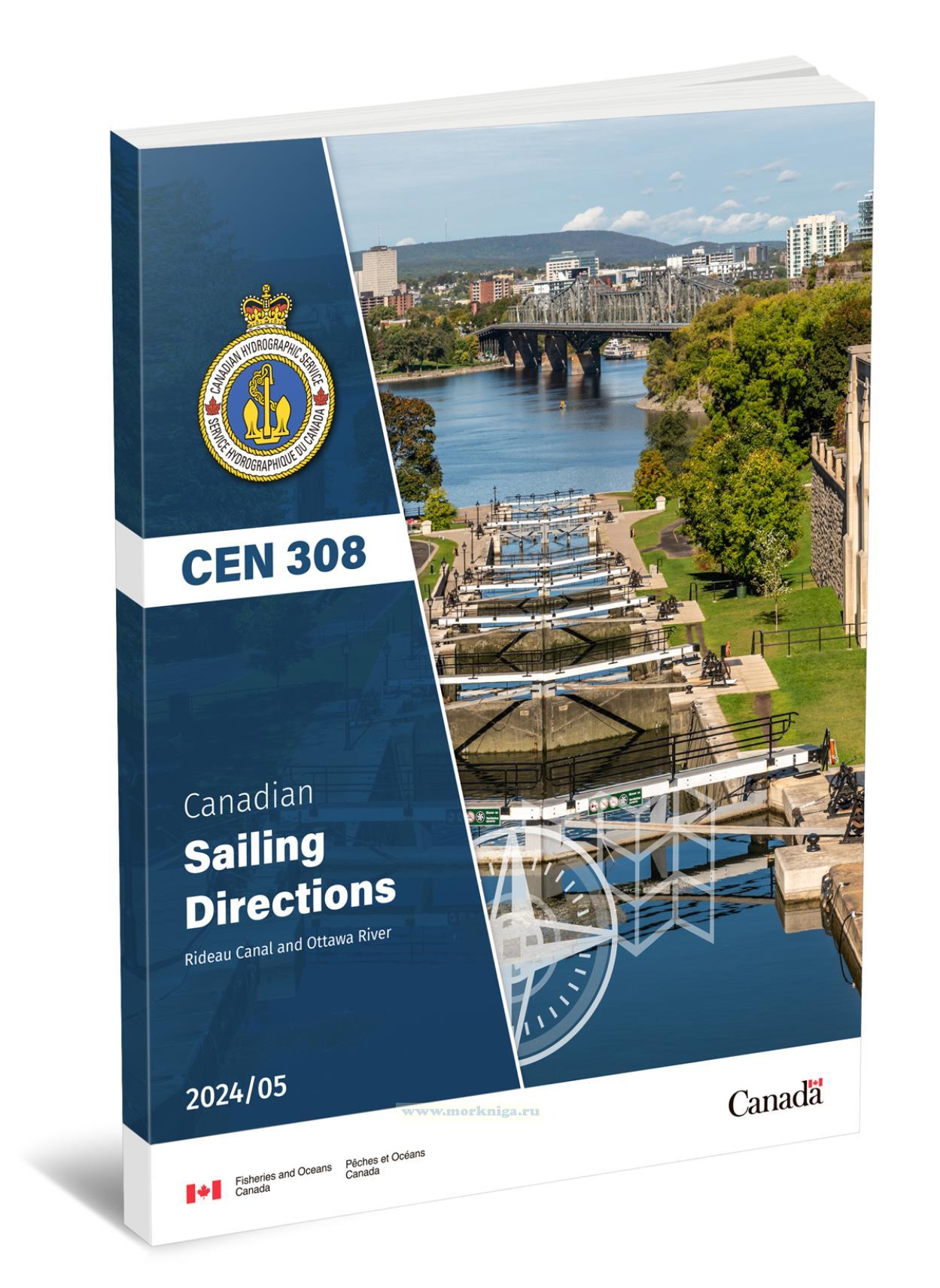 CEN 308 Canadian Sailing Directions. Rideau Canal and Ottawa River/Канадские лоции. Канал Ридо и река Оттава