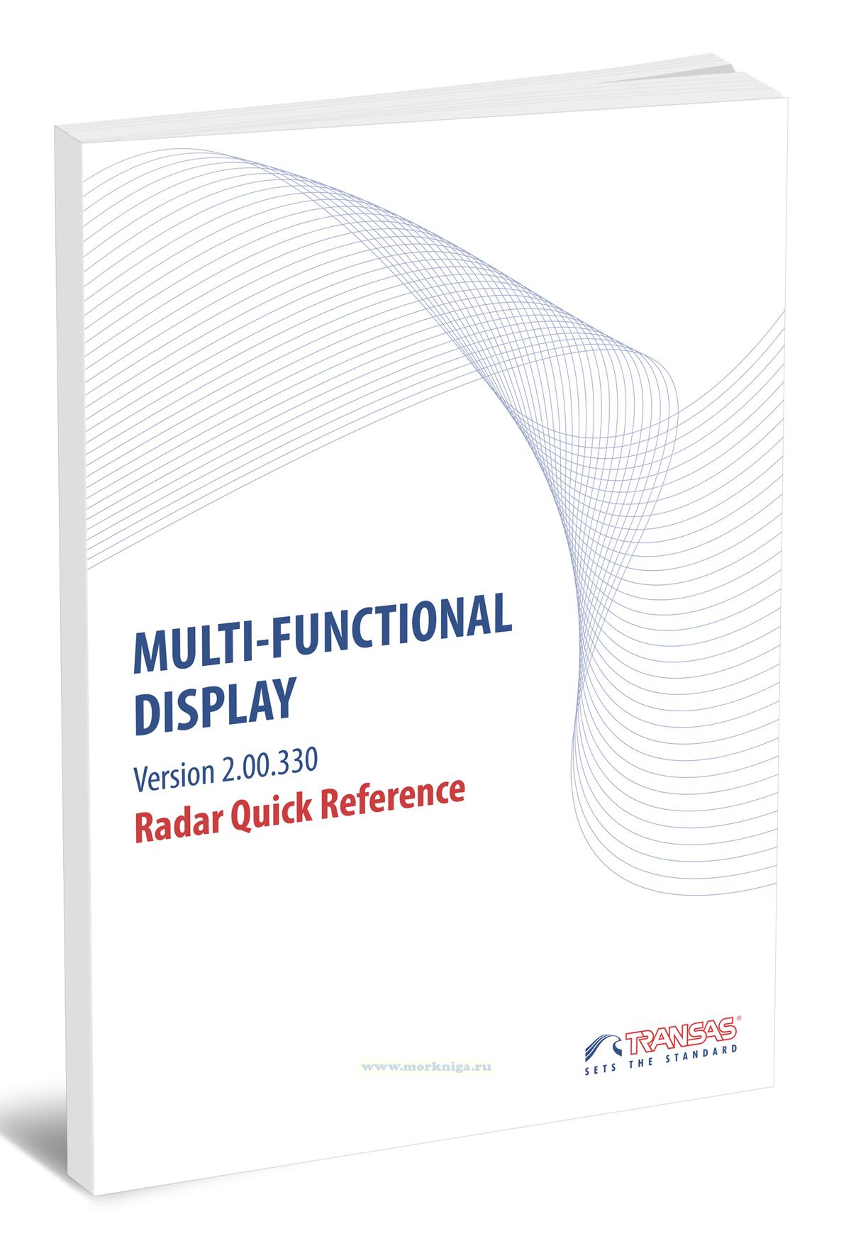 Multif-unctional display Version 2.00.330 Radar Quick Reference/Многофункциональный дисплей. Версия 2.00.330. Краткий справочник по радару