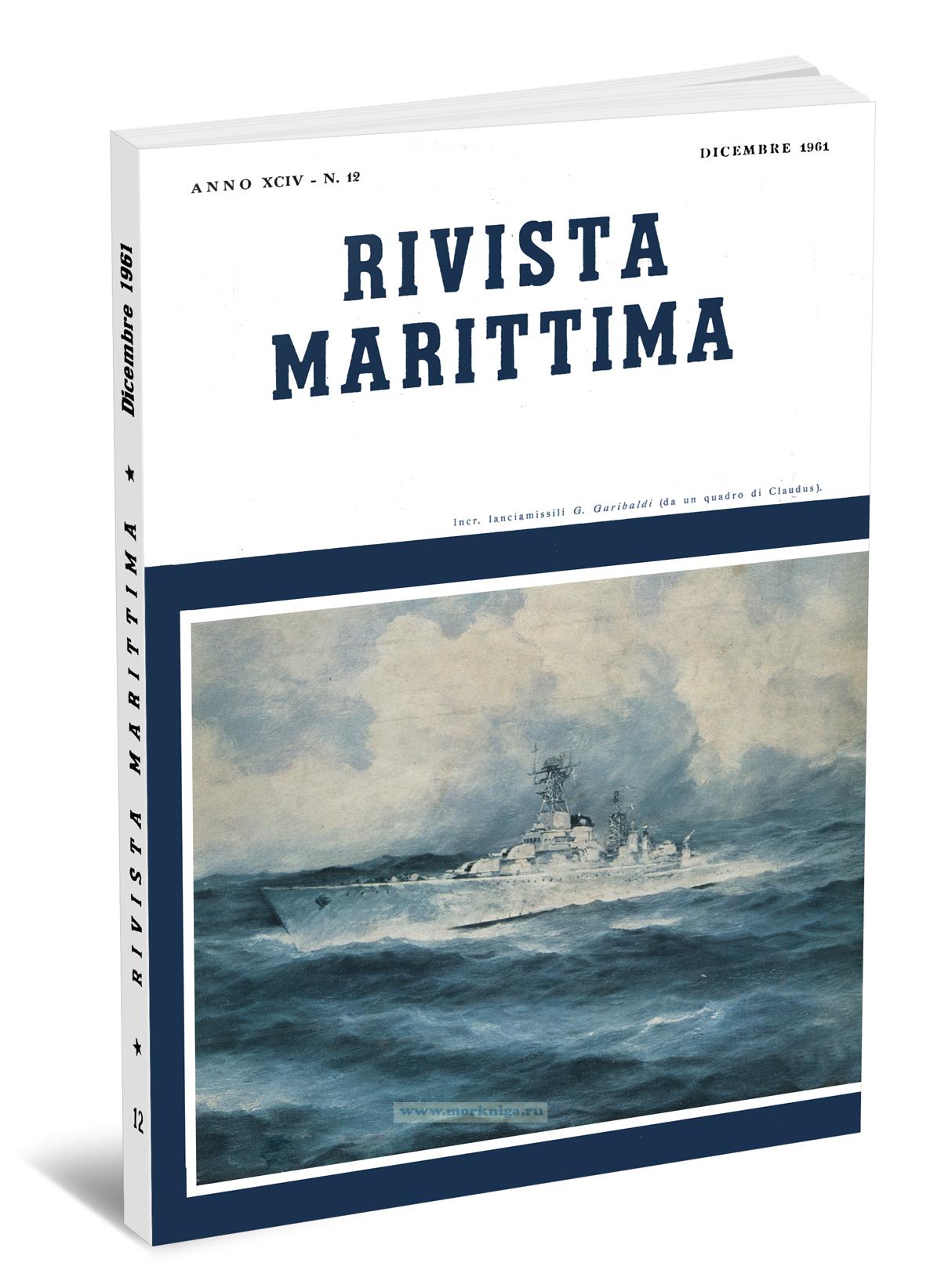 Rivista marittima № 12 1961/Морской журнал № 12 1961