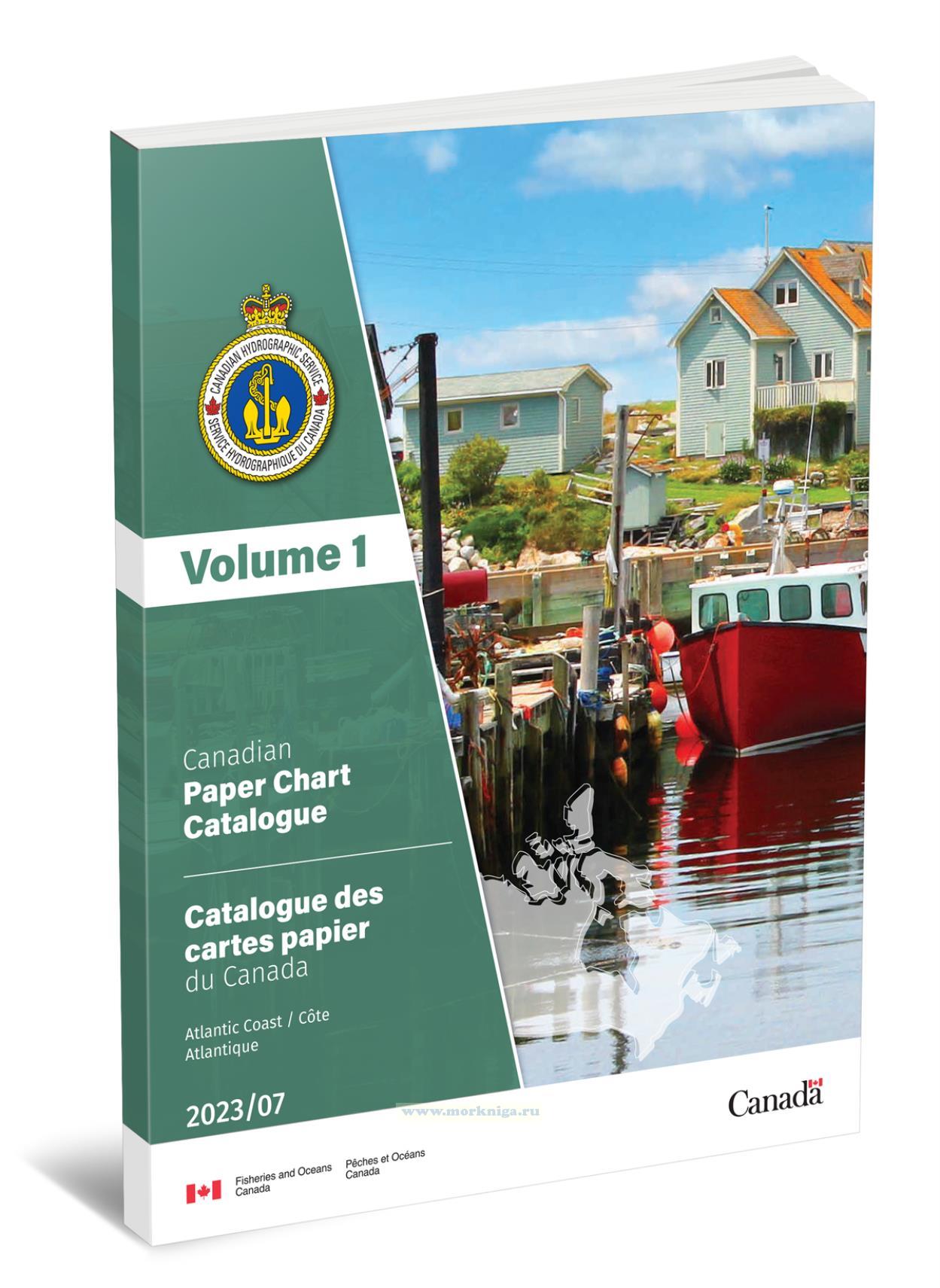 Canadian Paper Chart Catalogue. Atlantic Coast. Volume 1/Канадский каталог бумажных карт. Атлантическое побережье. Том 1
