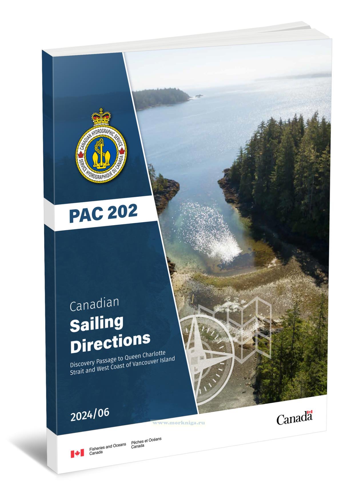 PAC 202 Canadian Sailing Directions. Discovery Passage to Queen Charlotte Strait and West Coast of Vancouver Island/Канадские лоции. Проход к проливу Королевы Шарлотты и западному побережью острова Ванкувер
