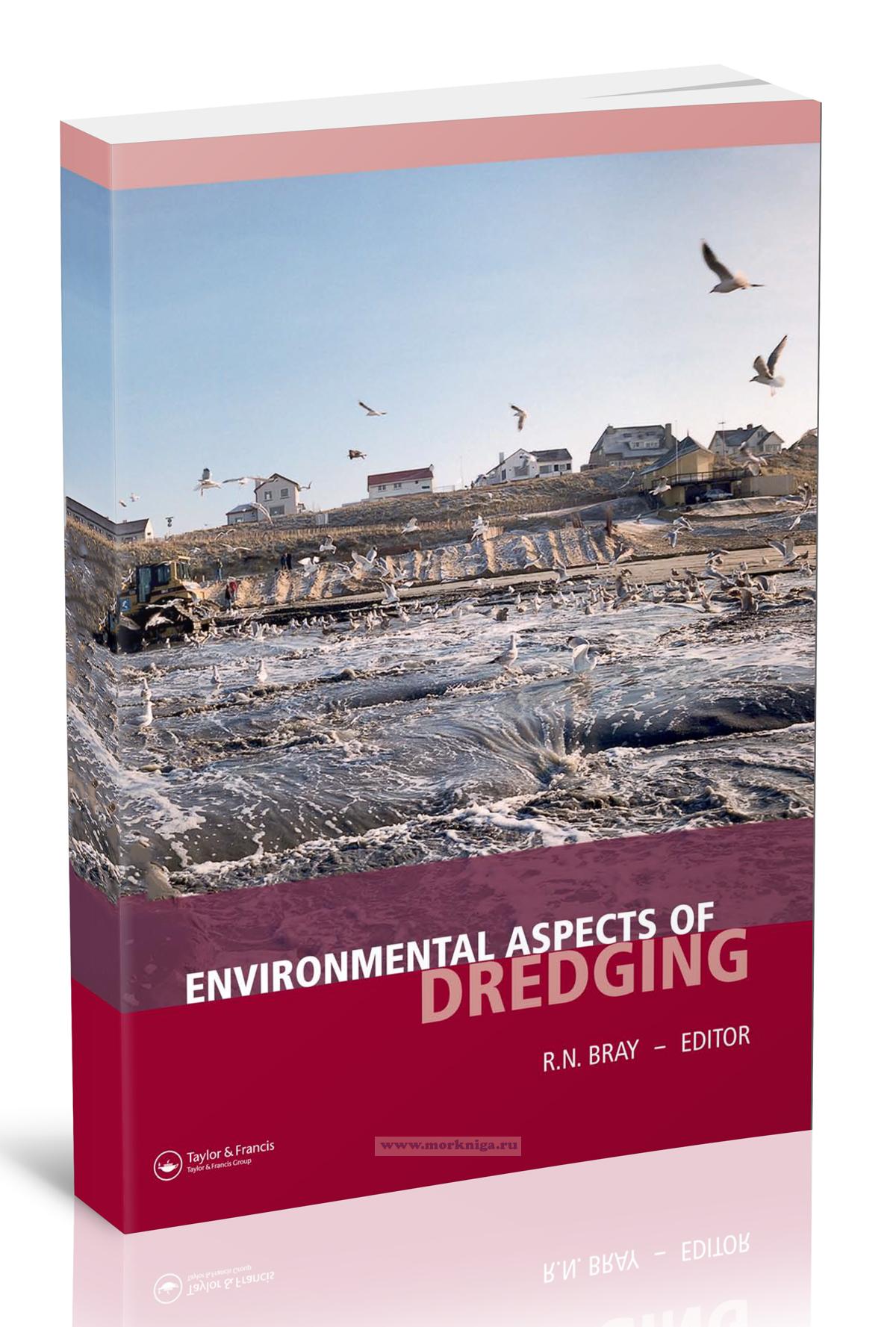 Environmental Aspects of Dredging/Экологические аспекты дноуглубительных работ