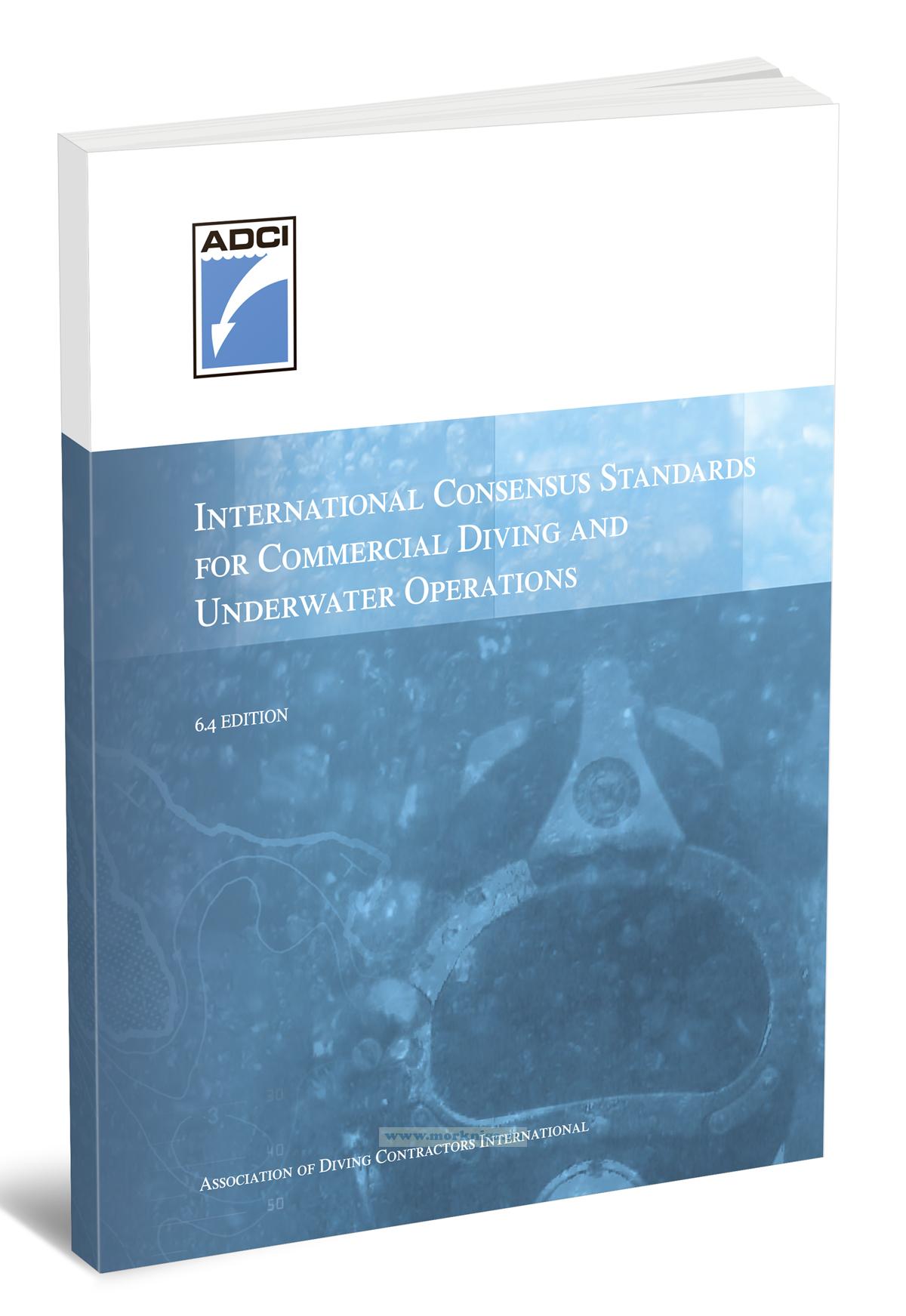 International Consensus Standards for Commercial Diving and Underwater Operations/Международные согласованные стандарты коммерческого дайвинга и подводных операций