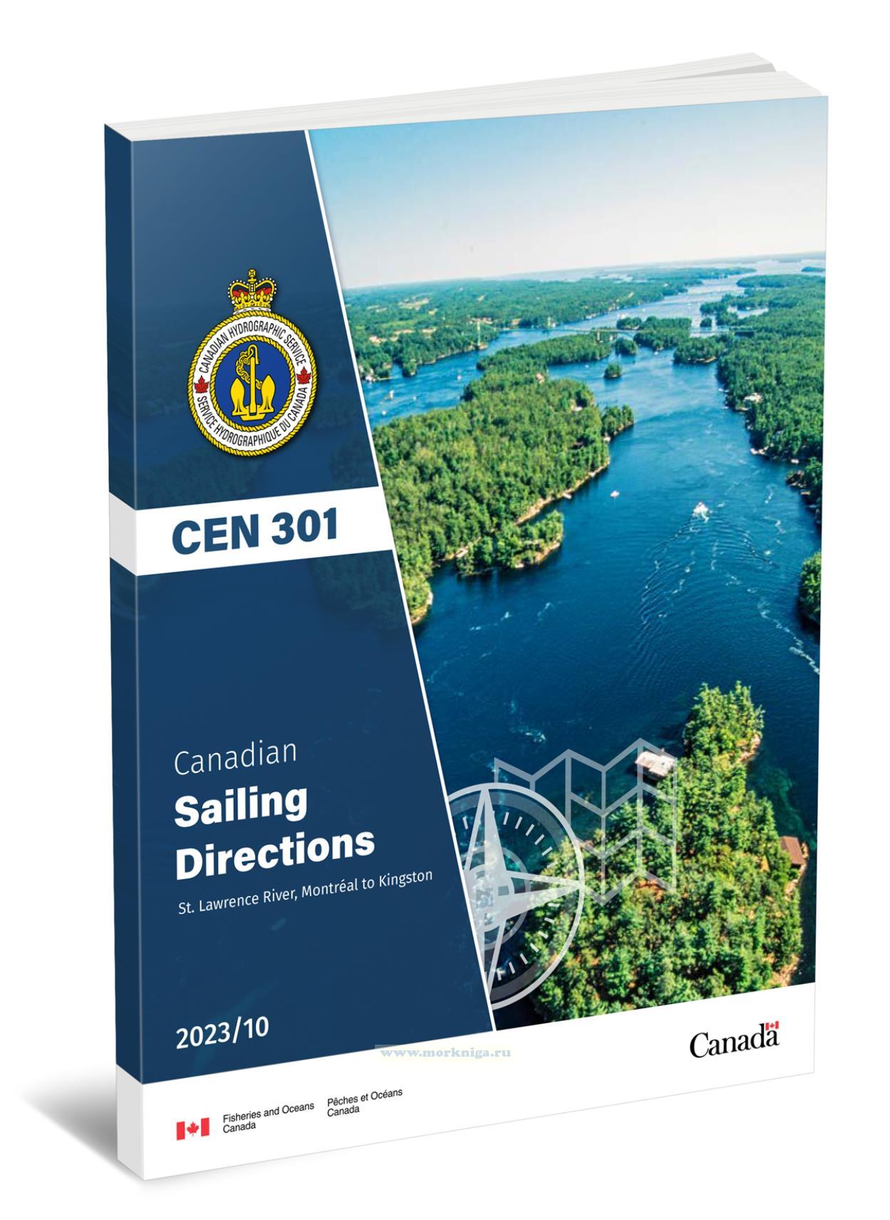 CEN 301 Canadian Sailing Directions. St. Lawrence River, Montreal to Kingston/Канадские лоции. Река Святого Лаврентия, Монреаль - Кингстон